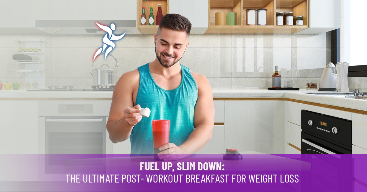 Post Workout Breakfast for Weight Loss